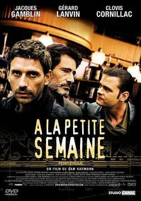 A la petite semaine [DVD]