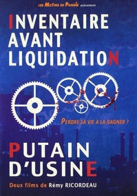 Inventaire avant liquidation + Putain d'usine [DVD]