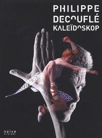 Philippe Découflé : Kaleïdoskop [DVD]