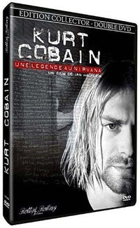 Kurt Cobain : une légende au Nirvana [DVD]