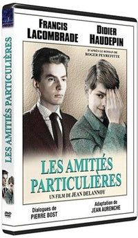 Les Amitiés particulières [DVD]
