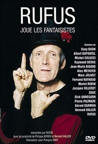 RUFUS JOUE LES FANTAISISTES [DVD]
