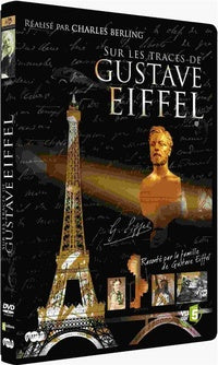 Sur les traces de Gustave Eiffel [DVD]