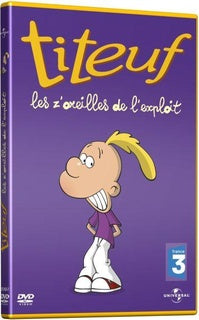 Titeuf - Les z'oreilles de l'exploit [DVD]