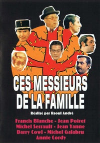 Ces messieurs de la famille [DVD]