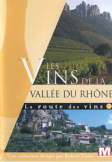 La Route des vins Vol. 11 : Les vins de la Vallée du Rhône [DVD]