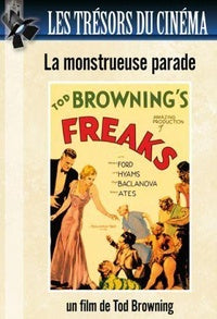 Freaks, la monstrueuse parade [DVD]