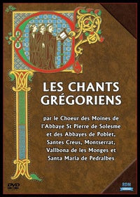 Les chants grégoriens [DVD]