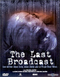 The Last Broadcast [DVD]