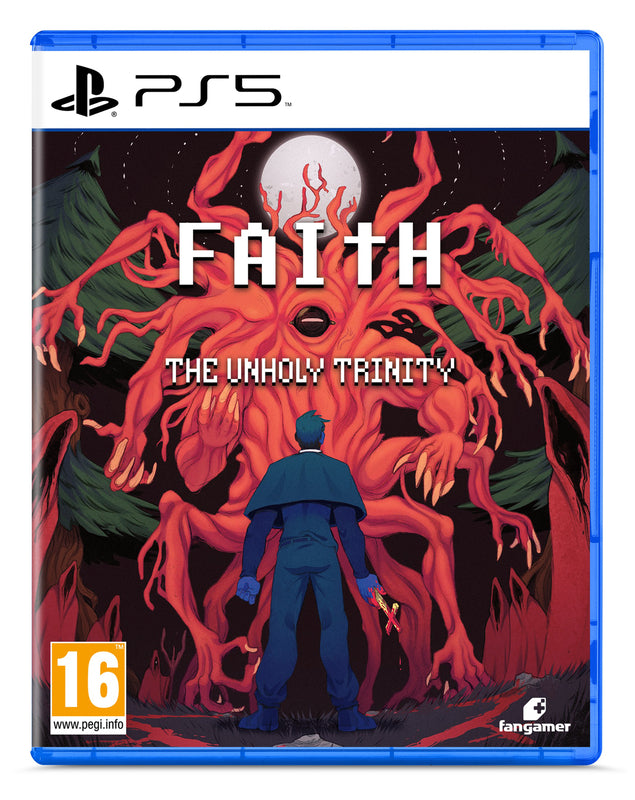 FAITH: The Unholy Trinity