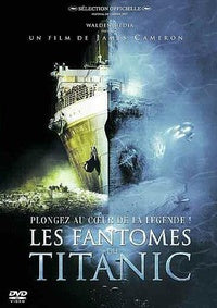 Les Fantômes du Titanic [DVD]