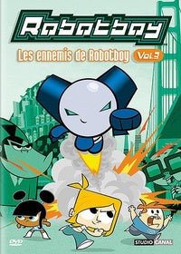 Robotboy - Vol. 3 - Les ennemis de Robotboy [DVD]