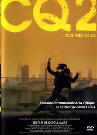 CQ2 - Tout près du sol [DVD]