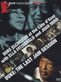 Duke Ellington at the Côte d'Azur Festival With Ella Fitzgerald And Joan Miro + Duke Ellington : The Last Jam Session [DVD]