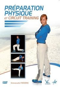 Préparation physique et circuits training [DVD]