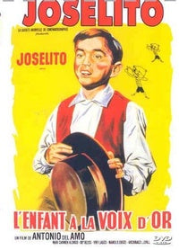Joselito - L'enfant à la voix d'or [DVD]