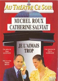 Je l'aimais trop [DVD]