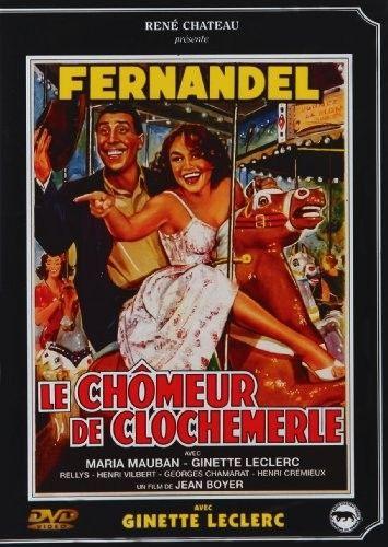 Le Chômeur de Clochemerle [DVD]