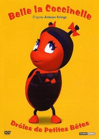 Drôles de petites bêtes - Belle la coccinelle [DVD]