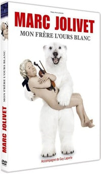 Jolivet, Marc - Mon frère l'ours blanc [DVD]