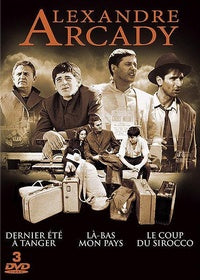 Alexandre Arcady - Coffret - Dernier été à Tanger + Là-bas mon pays + Le coup de Sirocco [DVD]