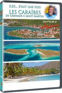 Antoine - Iles... était une fois - Les Caraïbes, de Grenade à Saint-Martin [DVD]