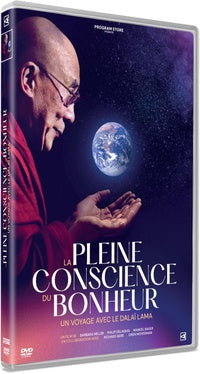 La Pleine conscience du bonheur, un voyage avec le Dalaï-Lama [DVD]