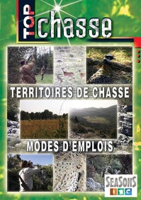 Top chasse - Territoires de chasse, modes d'emplois [DVD]