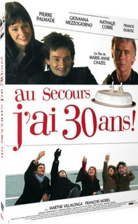 Au secours j'ai 30 ans ! [DVD]