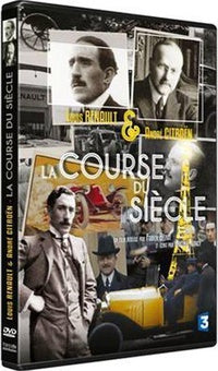 Louis Renault & André Citroën - La course du siècle [DVD]