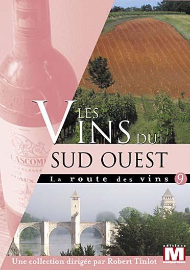 La Route des vins Vol. 9 : Les vins du Sud Ouest [DVD]