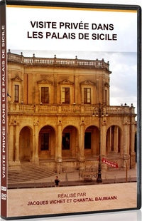 Visite privée dans les palais de Sicile [DVD]