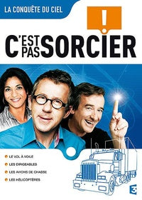 C'est pas sorcier - La conquête du ciel [DVD]
