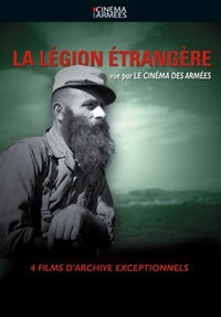 La légion étrangère vue par le cinéma des armées [DVD]