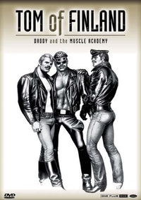 Tom of Finland - Daddy and the Muscle Academy [DVD]