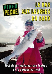 Le Bar aux leurres du bord de la surface au fond avec Guillaume Fourrier [DVD]
