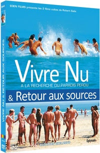 Vivre nu : À la recherche du paradis perdu [DVD]