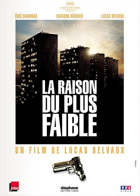 La Raison du plus faible [DVD]