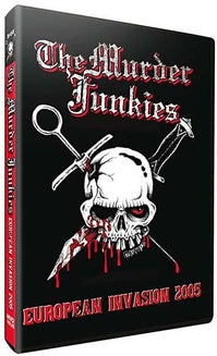 The murder junkies : european invasion [DVD]