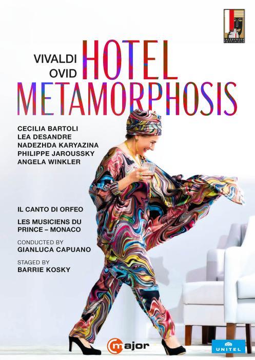 Vivaldi/Ovide : Hotel Metamorphosis. Bartoli, Desandre, Karyazina, Jaroussky, Winkler, Capuano, Kosky. [DVD]