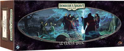 Arkham JCE : Le Cercle Brisé (Renouveau)