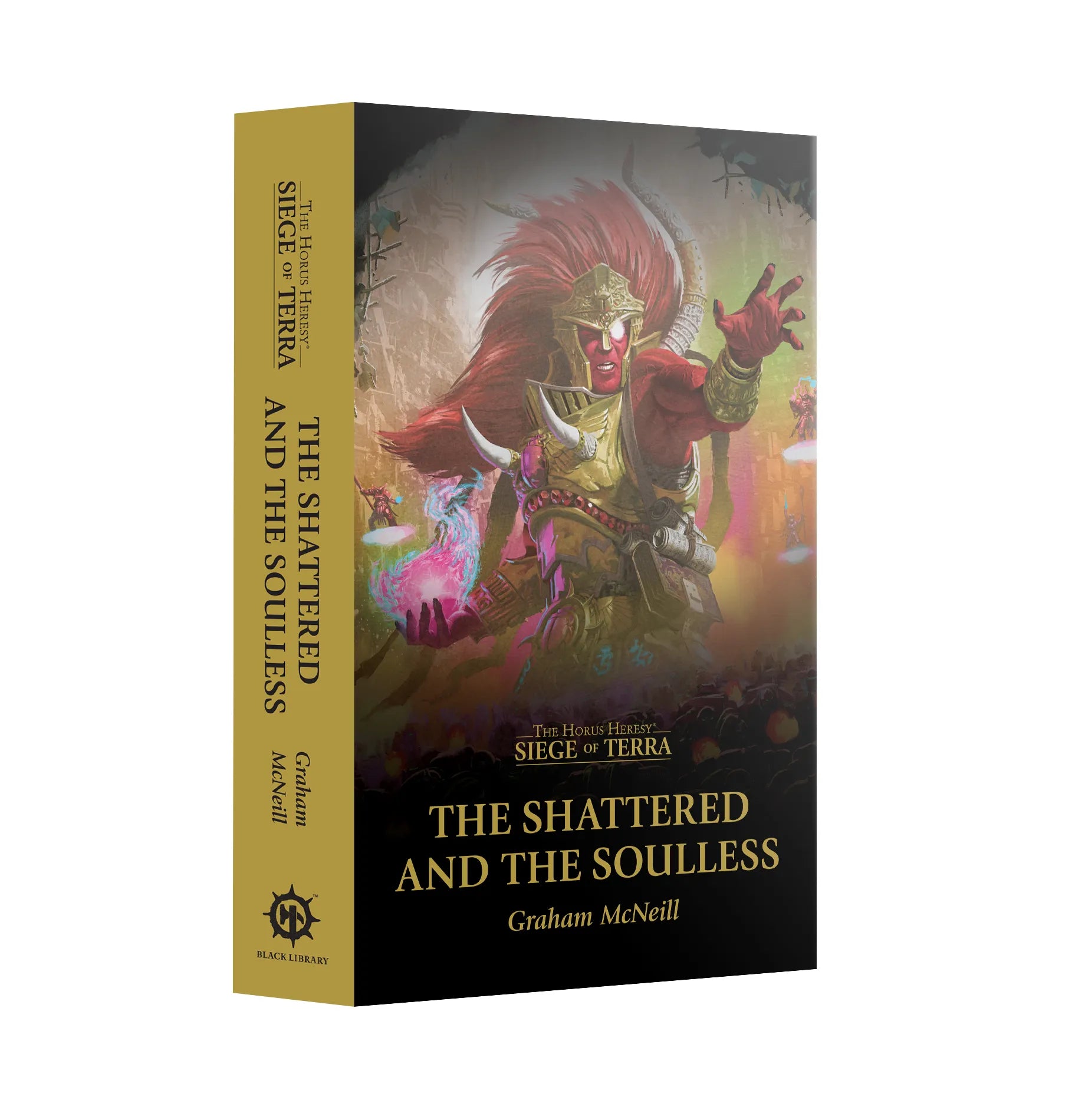 Siege of Terra: The Shattered and the Soulless (Paperback) (English)