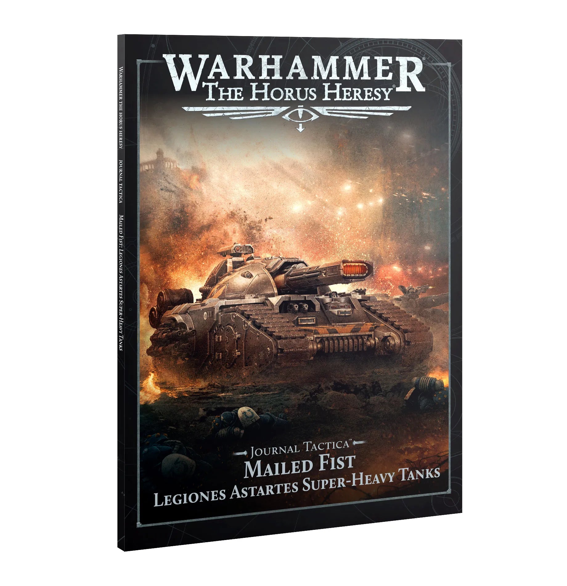 Journal Tactica: Mailed Fist – Legiones Astartes Super-heavy Tanks (Anglais)