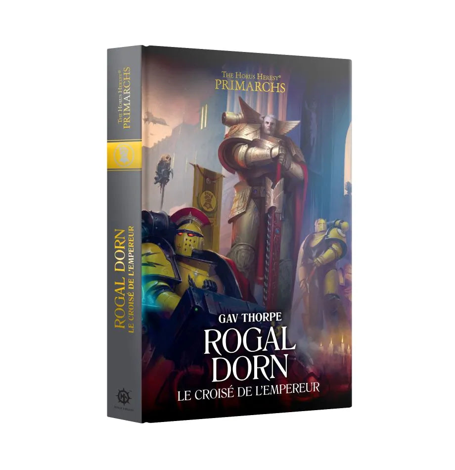 Rogal Dorn: Le Croisé de l'Empereur (Couverture Souple)