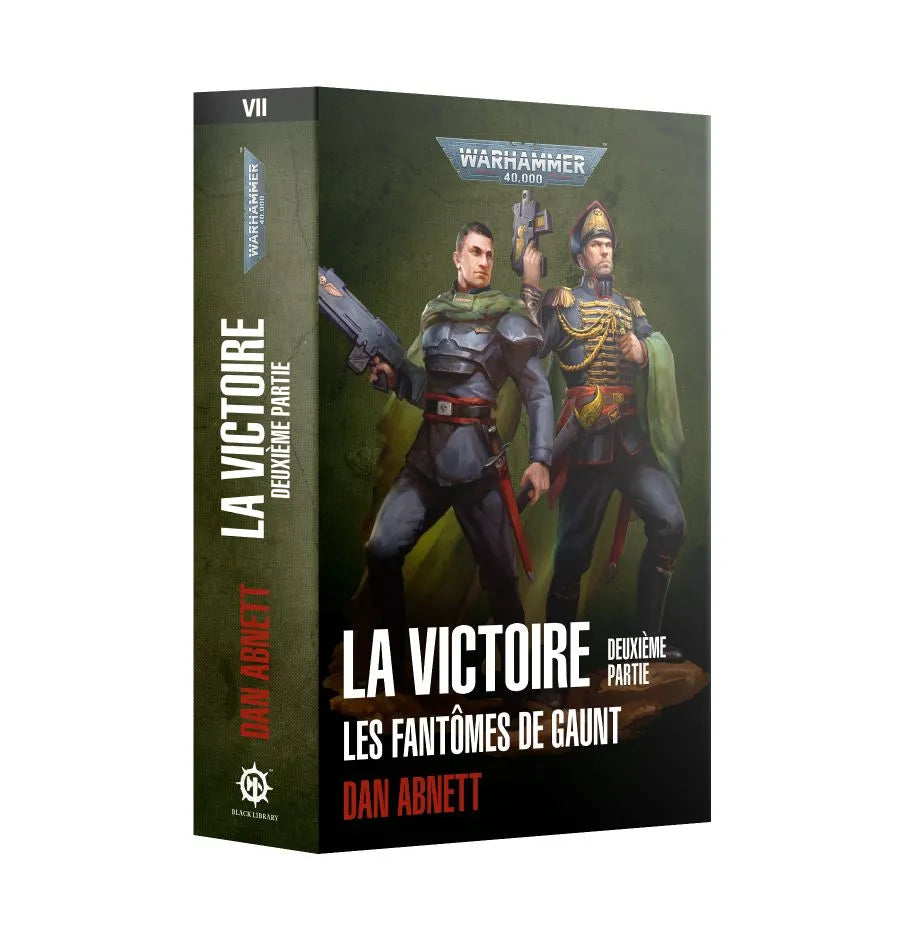 Les Fantômes de Gaunt: La Victoire (deuxième partie)