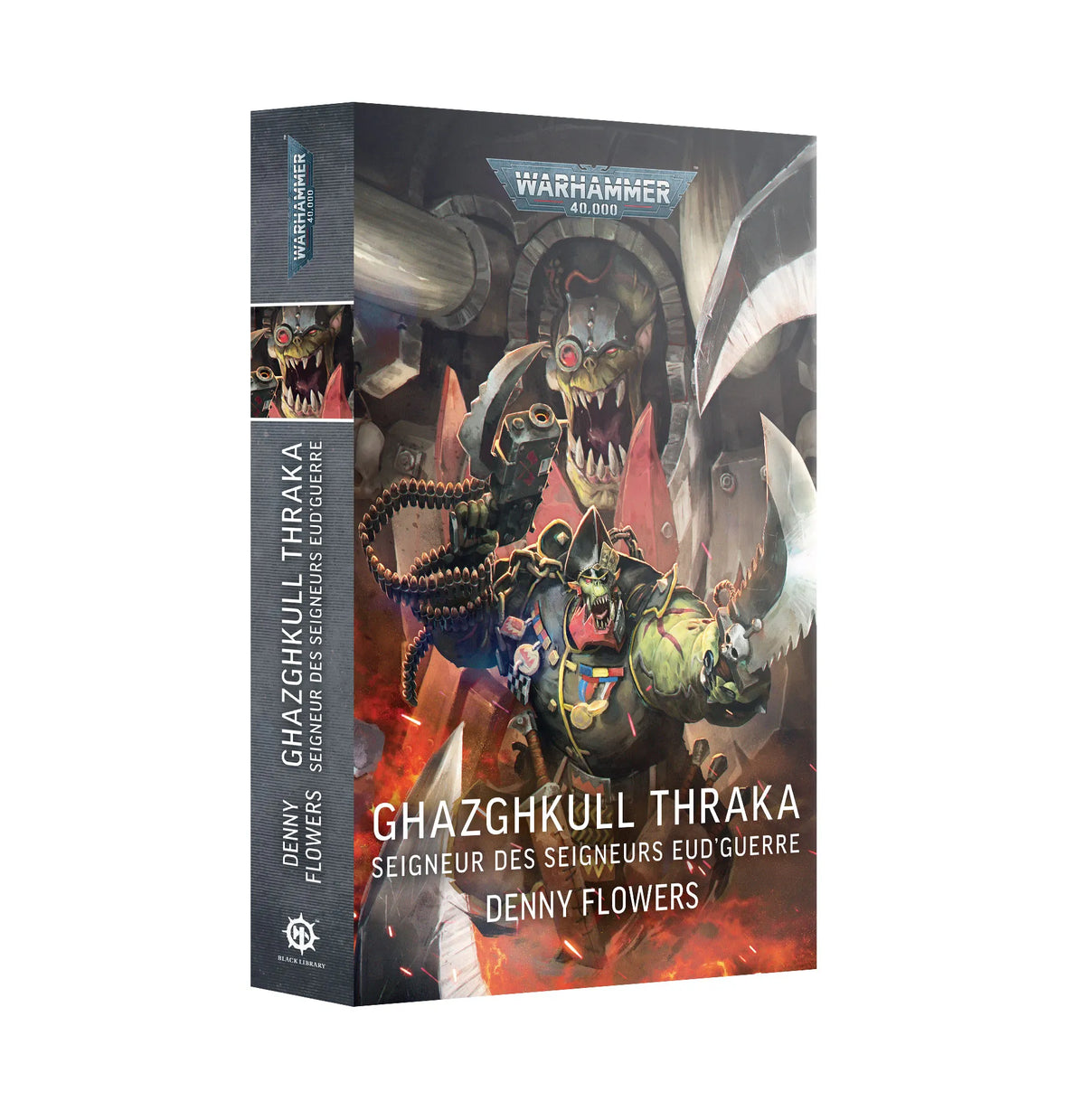 Ghazghkull Thraka: Seigneur des Seigneurs eud’Guerre (Broché)