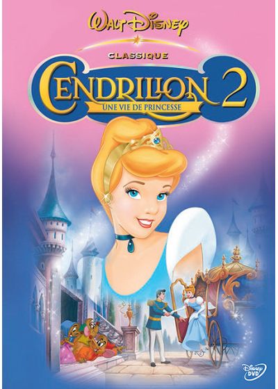 Cendrillon 2 - Une vie de princesse [DVD]