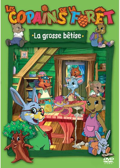 Les Copains de la forêt - La grosse bêtise [DVD]