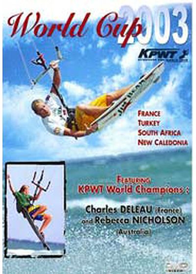 Kiteboard Pro World Tour - World Cup 2003 [DVD]