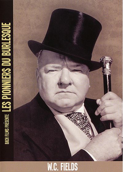 Les Pionniers du burlesque : W.C. Fields [DVD]